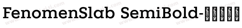 FenomenSlab SemiBold字体转换